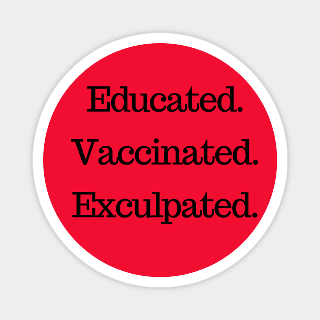 Vaccinated Magnet by LA Not So Confidential- The Podcast